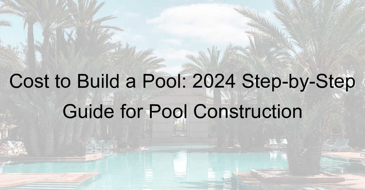 cost to build a pool