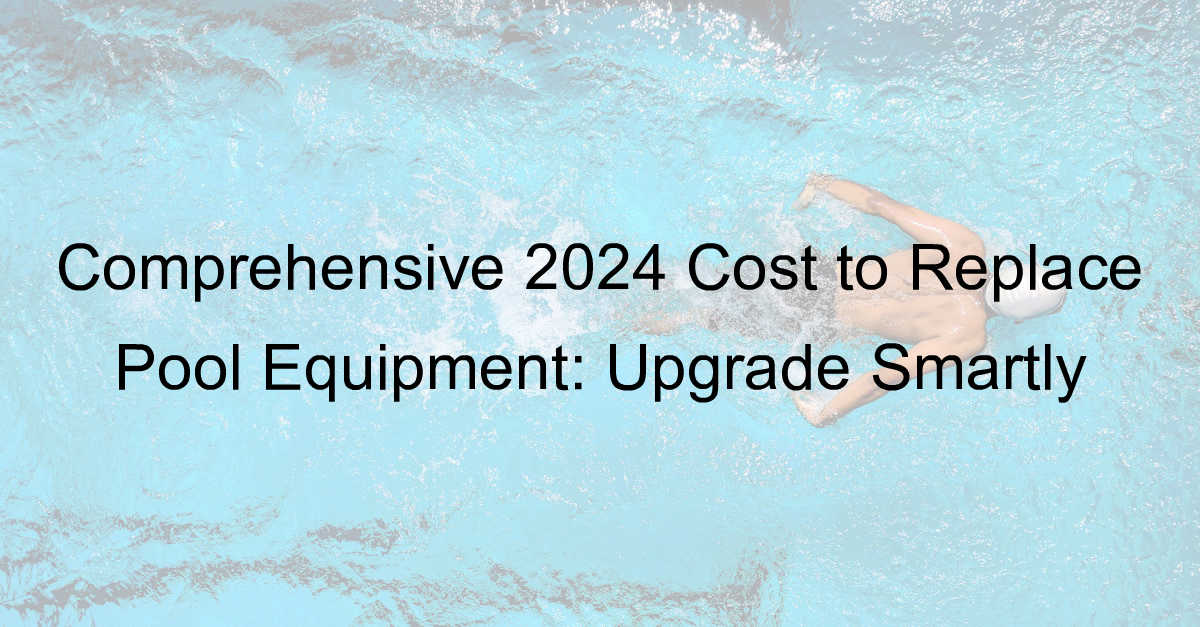 cost to replace pool equipment