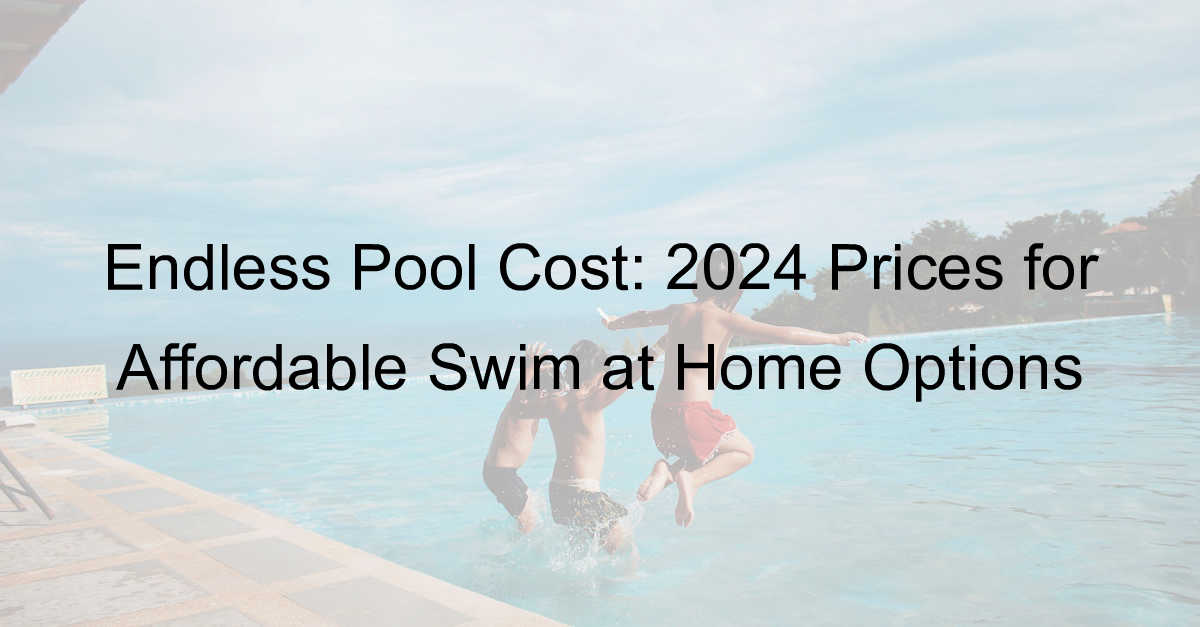 endless pool cost