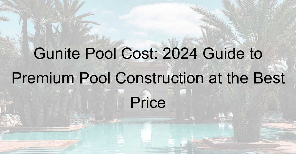 gunite pool cost