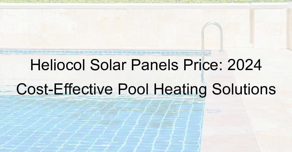 heliocol solar panels price