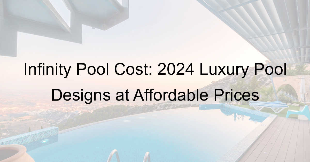 infinity pool cost