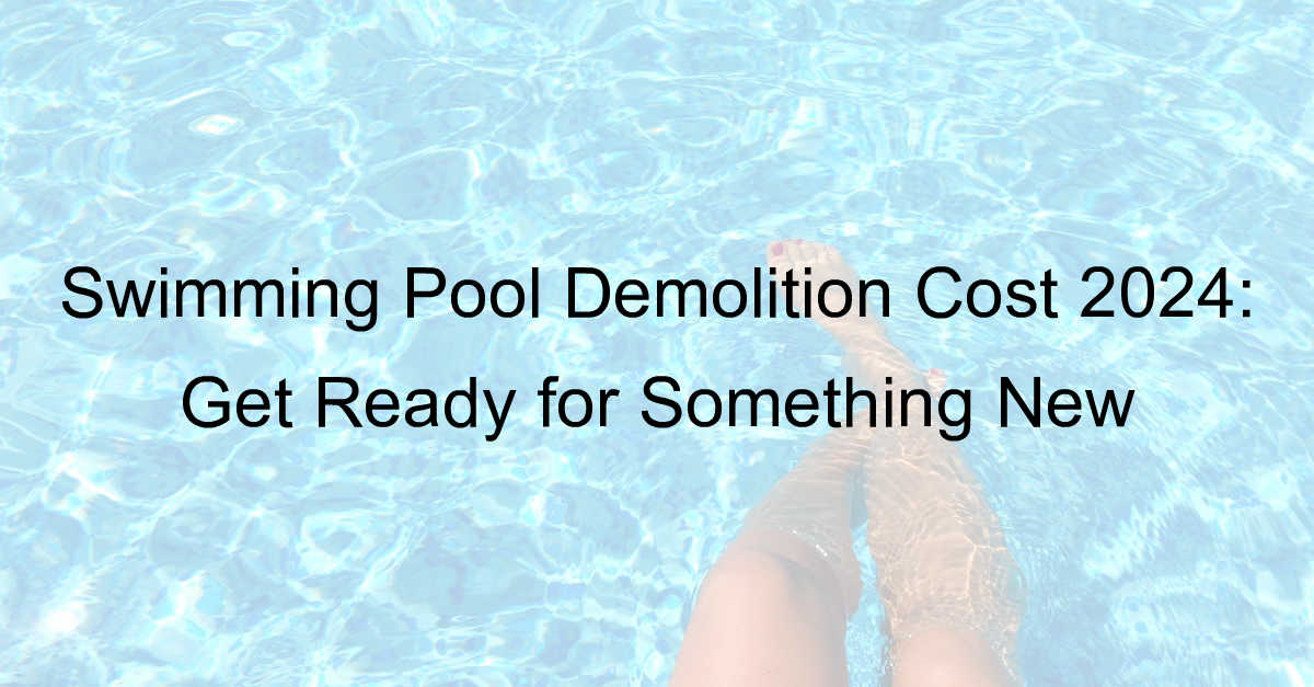 swimming pool demolition cost